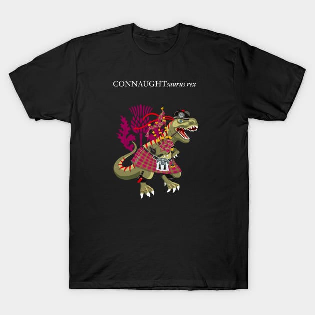 Clanosaurus Rex CONNAUGHTsaurus rex Plaid Connaught Scotland Ireland Family Tartan T-Shirt by BullShirtCo